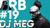 Big Russian Boss Show | Выпуск #19 | DJ MEG