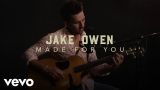 Jake Owen - “Made For You” Official Performance | Vevo
