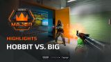 Highlights: HObbit vs BIG, FACEIT Major: London 2018 - New Challengers Stage