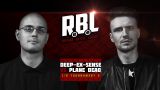 RBL: DEEP-EX-SENSE VS PLANE DEAD (1/8 TOURNAMENT 2, RUSSIAN BATTLE LEAGUE)