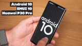 Обзор Android 10 Q и EMUI 10 на Huawei P30 Pro