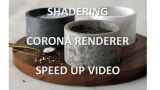 3Ds MAX. Speed UP. Shadering with CORONA RENDERER.