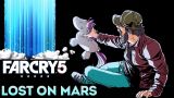 FAR CRY 5: LOST ON MARS - ВЕРНУЛСЯ НА ЗЕМЛЮ С МАРСА! (DLC) #3